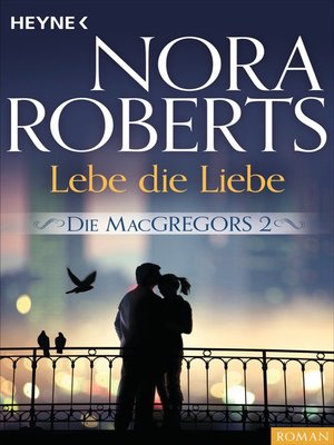 cover image of Die MacGregors 2. Lebe die Liebe